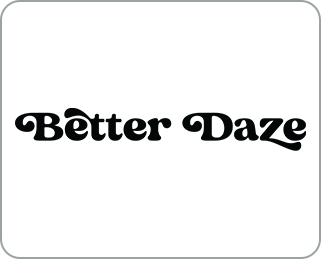 Better Daze