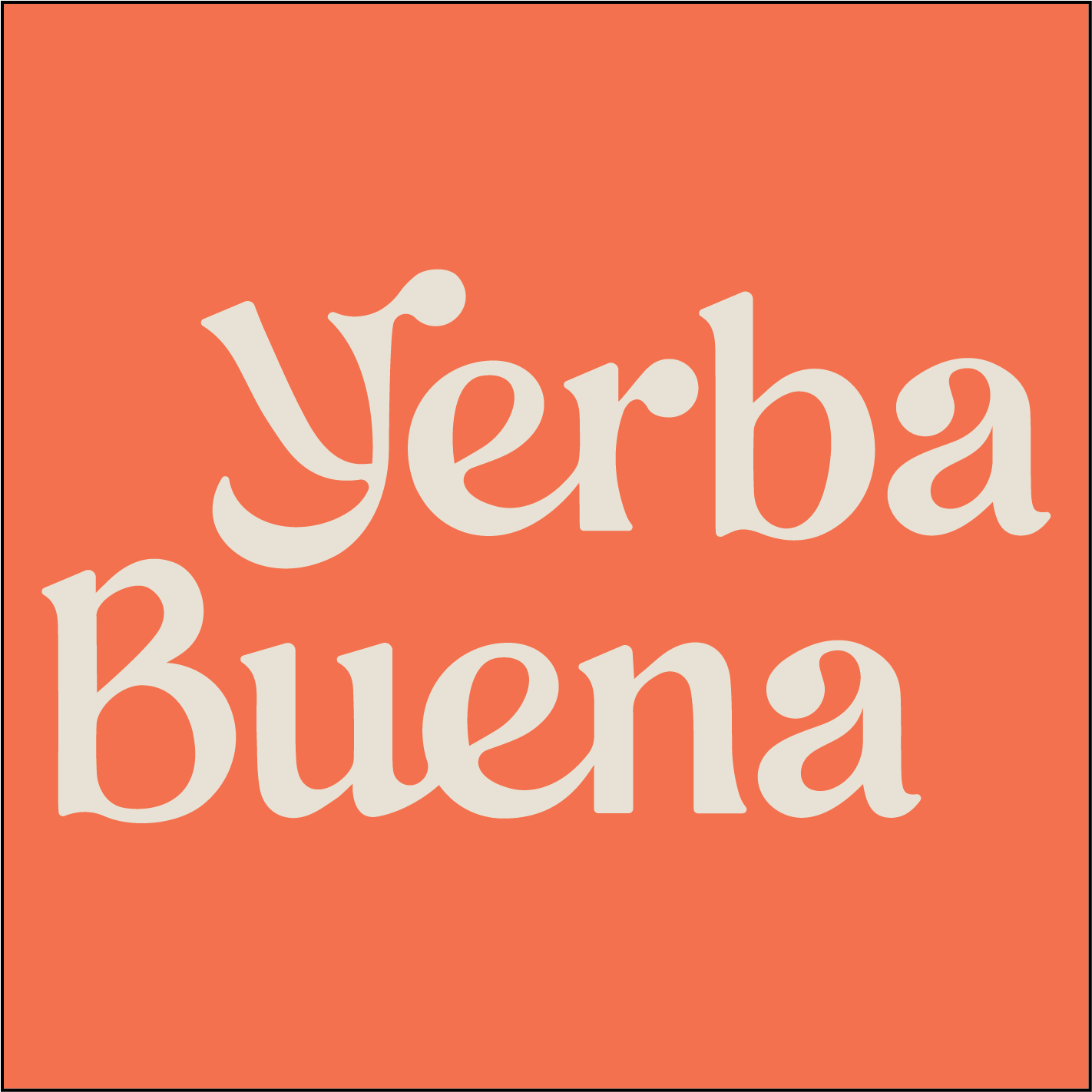 Yerba Buena (Now Open)