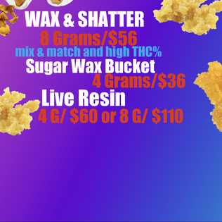 4 Grams/$36 WAX Buckets High Quality
